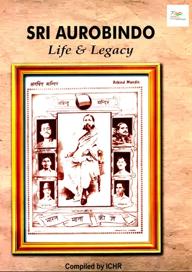Sri Aurobindo: Life and Legacy book-image